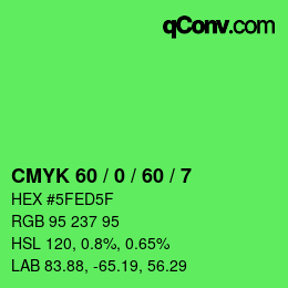 Color code: CMYK 60 / 0 / 60 / 7 | qconv.com