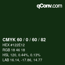 カラーコード: CMYK 60 / 0 / 60 / 82 | qconv.com