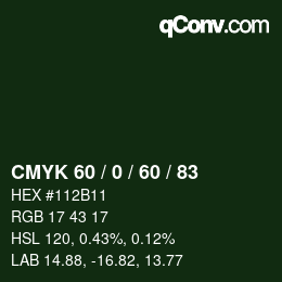 カラーコード: CMYK 60 / 0 / 60 / 83 | qconv.com