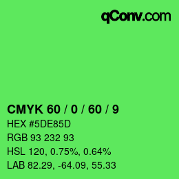 Color code: CMYK 60 / 0 / 60 / 9 | qconv.com
