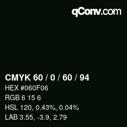 颜色代码: CMYK 60 / 0 / 60 / 94 | qconv.com