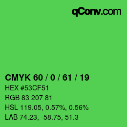 颜色代码: CMYK 60 / 0 / 61 / 19 | qconv.com
