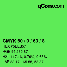カラーコード: CMYK 60 / 0 / 63 / 8 | qconv.com