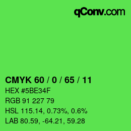 カラーコード: CMYK 60 / 0 / 65 / 11 | qconv.com