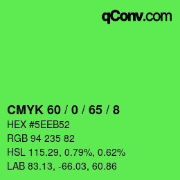 カラーコード: CMYK 60 / 0 / 65 / 8 | qconv.com