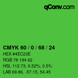 カラーコード: CMYK 60 / 0 / 68 / 24 | qconv.com