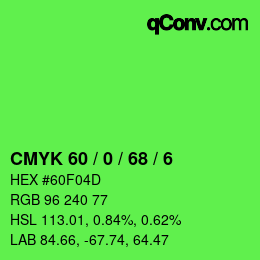 カラーコード: CMYK 60 / 0 / 68 / 6 | qconv.com