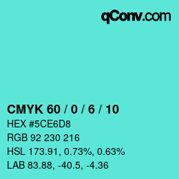 颜色代码: CMYK 60 / 0 / 6 / 10 | qconv.com