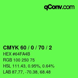 カラーコード: CMYK 60 / 0 / 70 / 2 | qconv.com