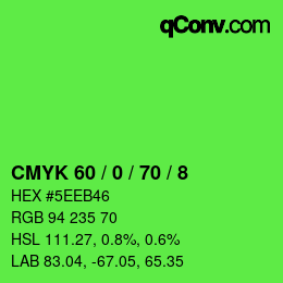 カラーコード: CMYK 60 / 0 / 70 / 8 | qconv.com