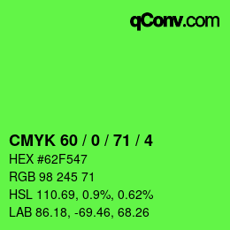 Color code: CMYK 60 / 0 / 71 / 4 | qconv.com