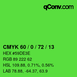 カラーコード: CMYK 60 / 0 / 72 / 13 | qconv.com