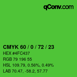 カラーコード: CMYK 60 / 0 / 72 / 23 | qconv.com