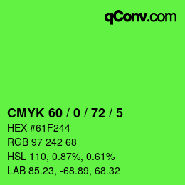 カラーコード: CMYK 60 / 0 / 72 / 5 | qconv.com