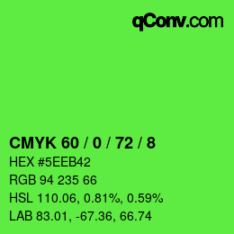 カラーコード: CMYK 60 / 0 / 72 / 8 | qconv.com