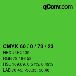 カラーコード: CMYK 60 / 0 / 73 / 23 | qconv.com