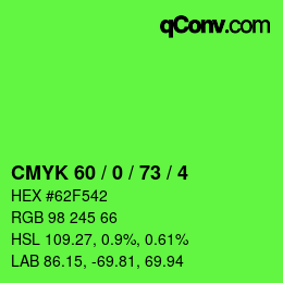 Color code: CMYK 60 / 0 / 73 / 4 | qconv.com