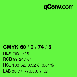 Color code: CMYK 60 / 0 / 74 / 3 | qconv.com
