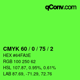 カラーコード: CMYK 60 / 0 / 75 / 2 | qconv.com