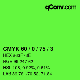 Color code: CMYK 60 / 0 / 75 / 3 | qconv.com