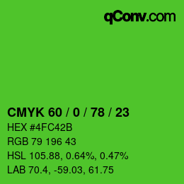 Color code: CMYK 60 / 0 / 78 / 23 | qconv.com