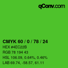 Farbcode: CMYK 60 / 0 / 78 / 24 | qconv.com