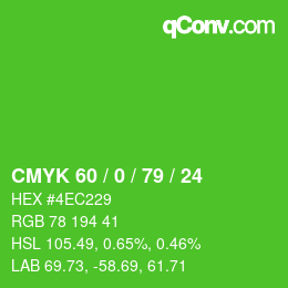 Color code: CMYK 60 / 0 / 79 / 24 | qconv.com