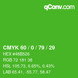 カラーコード: CMYK 60 / 0 / 79 / 29 | qconv.com