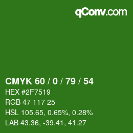 Color code: CMYK 60 / 0 / 79 / 54 | qconv.com