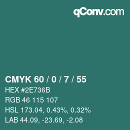 Color code: CMYK 60 / 0 / 7 / 55 | qconv.com