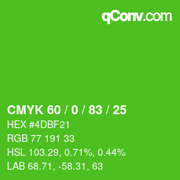 Color code: CMYK 60 / 0 / 83 / 25 | qconv.com