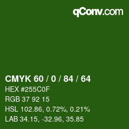 Color code: CMYK 60 / 0 / 84 / 64 | qconv.com