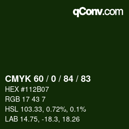 カラーコード: CMYK 60 / 0 / 84 / 83 | qconv.com
