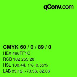 Color code: CMYK 60 / 0 / 89 / 0 | qconv.com