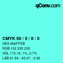 カラーコード: CMYK 60 / 0 / 8 / 0 | qconv.com