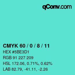 カラーコード: CMYK 60 / 0 / 8 / 11 | qconv.com