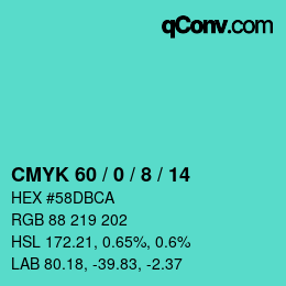 カラーコード: CMYK 60 / 0 / 8 / 14 | qconv.com
