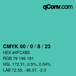 カラーコード: CMYK 60 / 0 / 8 / 23 | qconv.com