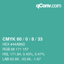 カラーコード: CMYK 60 / 0 / 8 / 33 | qconv.com