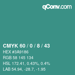 カラーコード: CMYK 60 / 0 / 8 / 43 | qconv.com