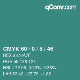 カラーコード: CMYK 60 / 0 / 8 / 46 | qconv.com