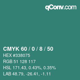 カラーコード: CMYK 60 / 0 / 8 / 50 | qconv.com