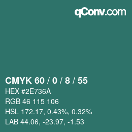 カラーコード: CMYK 60 / 0 / 8 / 55 | qconv.com