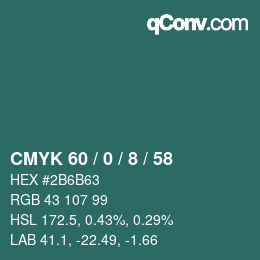 カラーコード: CMYK 60 / 0 / 8 / 58 | qconv.com