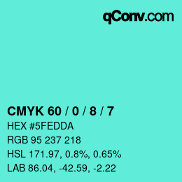 Color code: CMYK 60 / 0 / 8 / 7 | qconv.com