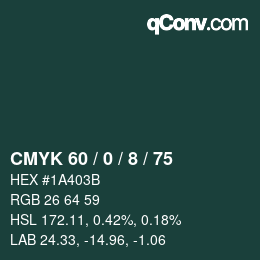 颜色代码: CMYK 60 / 0 / 8 / 75 | qconv.com