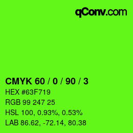 颜色代码: CMYK 60 / 0 / 90 / 3 | qconv.com