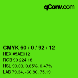 カラーコード: CMYK 60 / 0 / 92 / 12 | qconv.com