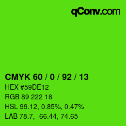 カラーコード: CMYK 60 / 0 / 92 / 13 | qconv.com