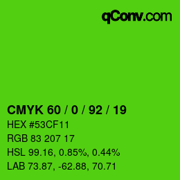 Color code: CMYK 60 / 0 / 92 / 19 | qconv.com